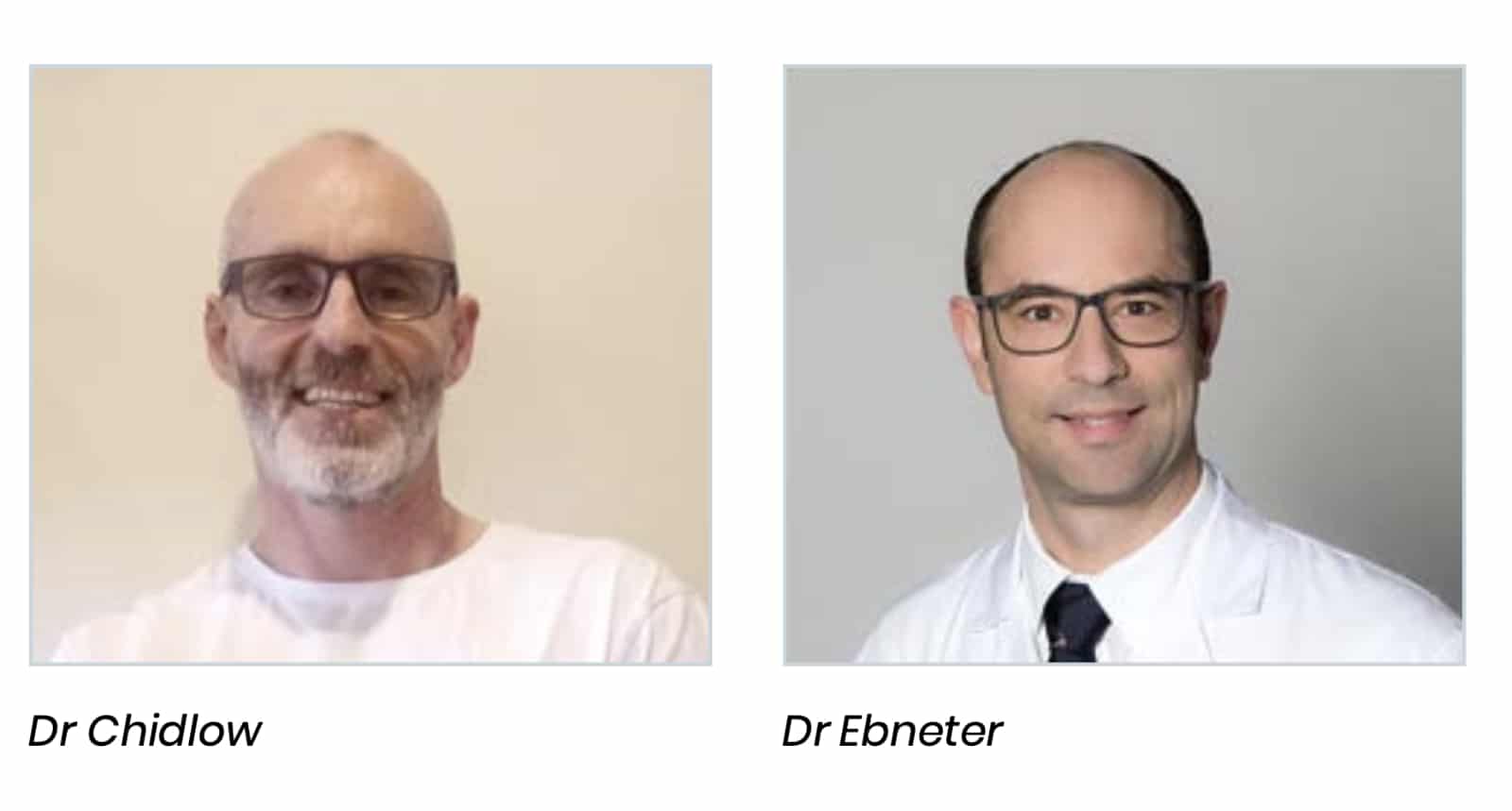 Dr Chidlow & Dr Ebneter