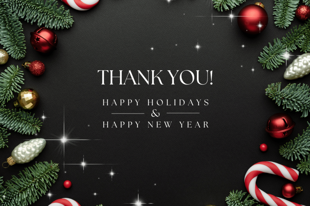 Thank you and Happy Holidays!